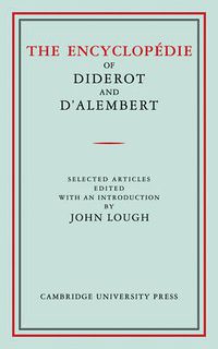 Cover image for The Encyclopedie of Diderot and D'Alembert: Selected Articles