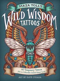 Cover image for Maia Toll's Wild Wisdom Tattoos