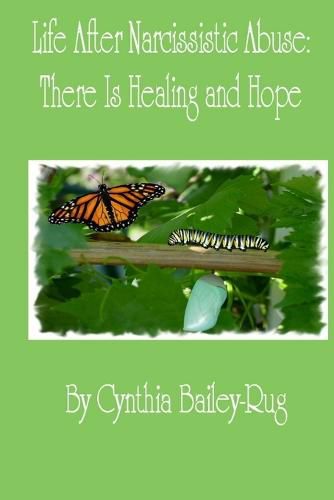 Cover image for Life After Narcissistic Abuse: There is Healing and Hope