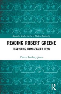 Cover image for Reading Robert Greene