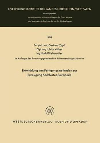 Cover image for Entwicklung Von Fertigungsmethoden Zur Erzeugung Hochfester Sinterteile