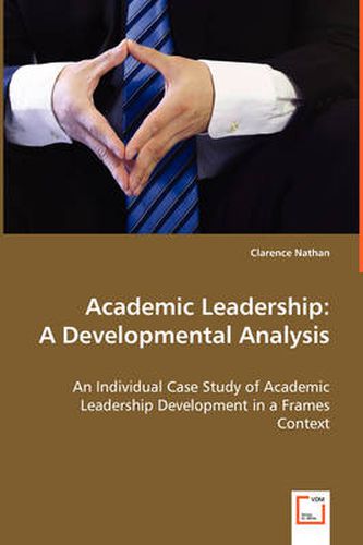 Cover image for Academic Leadership: A Developmental Analysis