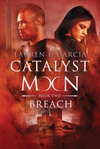 Catalyst Moon: (Book Two): Breach