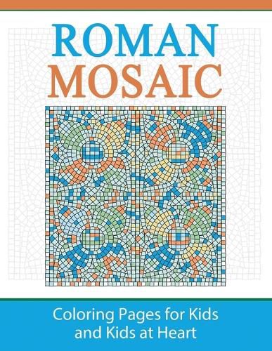 Cover image for Roman Mosaic: Coloring Pages for Kids and Kids at Heart