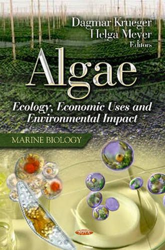 Cover image for Algae: Ecology, Economic Uses & Environmental Impact