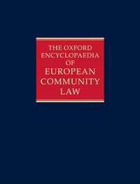 Cover image for The Oxford Encyclopaedia of European Community Law: The Law of the Internal Market