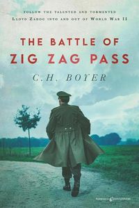 Cover image for The Battle of Zig Zag Pass