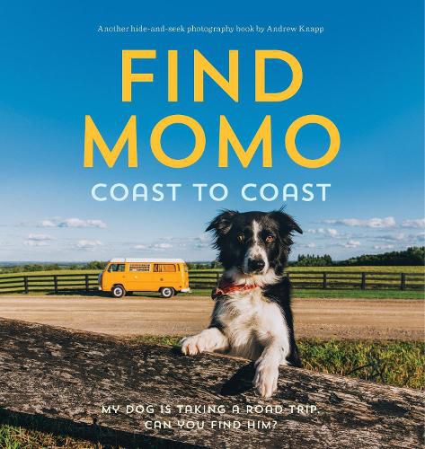 Cover image for Find Momo Coast to Coast: A Photography Book