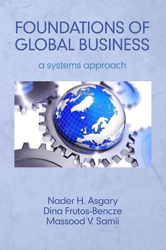 Cover image for Foundations of Global Business: A Systems Approach