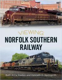 Cover image for Viewing Norfolk Southern Railway