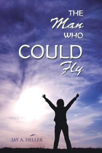 Cover image for The Man Who Could Fly