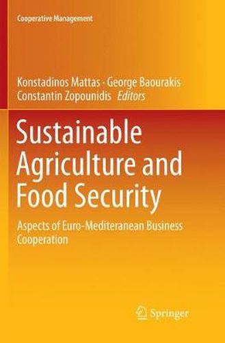 Cover image for Sustainable Agriculture and Food Security: Aspects of Euro-Mediteranean Business Cooperation