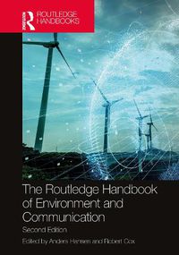 Cover image for The Routledge Handbook of Environment and Communication