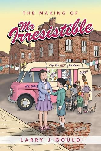 Cover image for The Making of Mr Irresistible