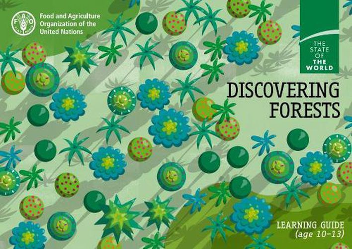 Discovering forests: learning guide (age 10-13)