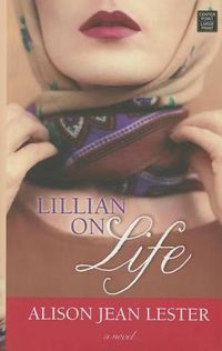 Cover image for Lillian on Life