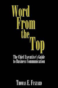 Cover image for Word From the Top: The Chief Executive?