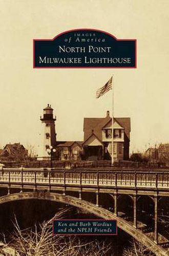 Cover image for North Point Milwaukee Lighthouse