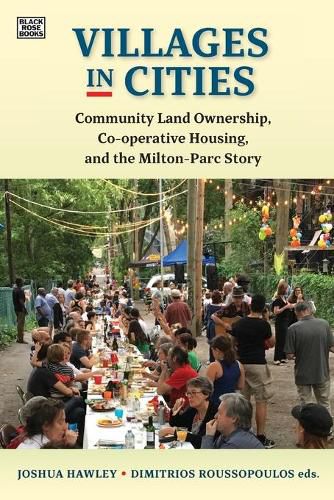 Cover image for Villages in Cities - Community Land Ownership and Cooperative Housing in Milton Parc and Beyond