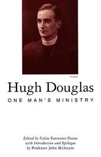 Cover image for Hugh Douglas: One Man's Ministry