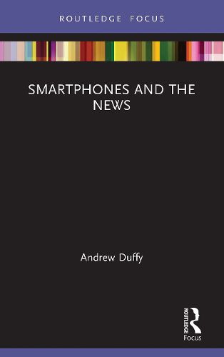 Cover image for Smartphones and the News