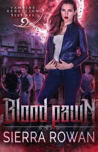 Cover image for Blood Pawn: A Reverse Harem Vampire Romance