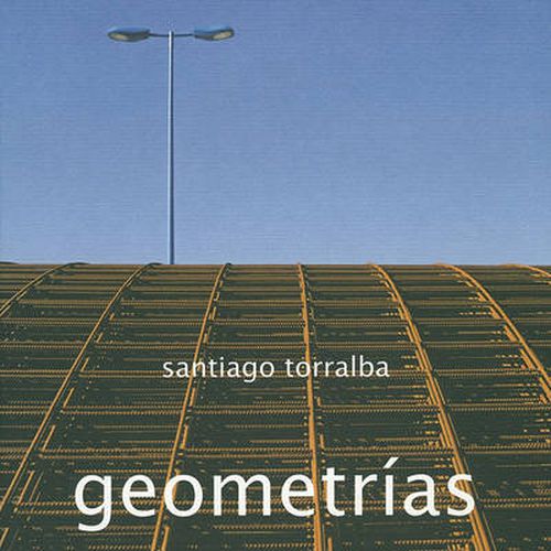 Cover image for Santiago Torralba: Geometrias