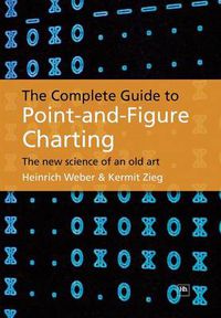 Cover image for Complete Guide Point-and-Figure Charting