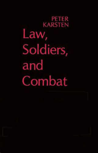 Cover image for Law, Soldiers, and Combat