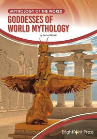 Cover image for Goddesses of World Mythology