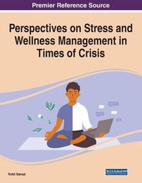 Cover image for Perspectives on Stress and Wellness Management in Times of Crisis