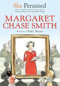 Cover image for She Persisted: Margaret Chase Smith