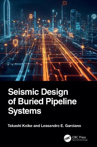 Cover image for Seismic Design of Buried Pipeline Systems