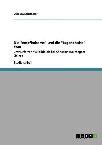 Cover image for Die Empfindsame Und Die Tugendhafte Frau