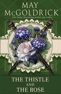 Cover image for The Thistle and the Rose