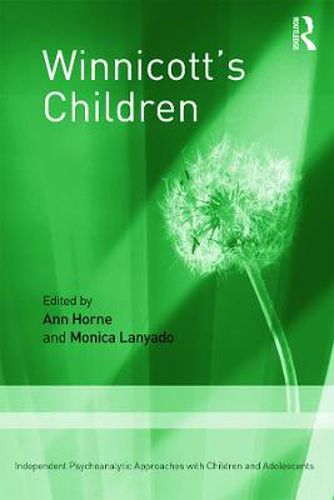 Cover image for Winnicott's Children: Independent psychoanalytic approaches with children and adolescents