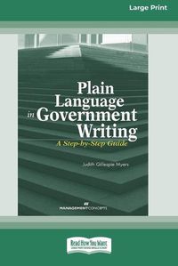Cover image for Plain Language in Government Writing: A Step-by-Step Guide