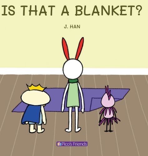 Cover image for Is That a Blanket?