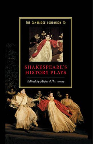 Cover image for The Cambridge Companion to Shakespeare's History Plays