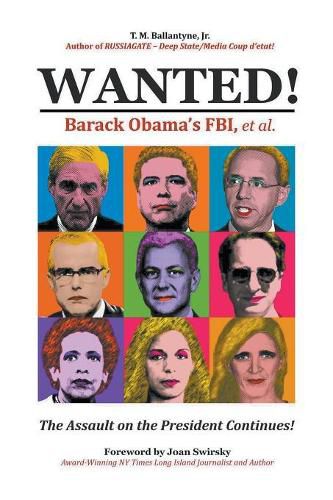 Cover image for Wanted!: Barack Obama's FBI, et.al.