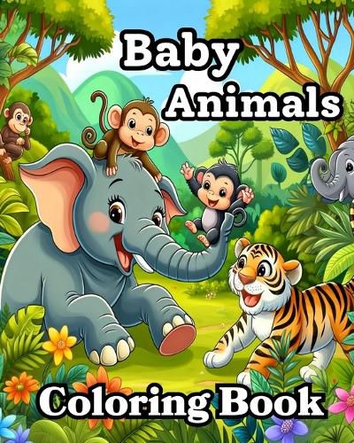 Cover image for Baby Animals Coloring Book