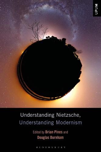 Cover image for Understanding Nietzsche, Understanding Modernism