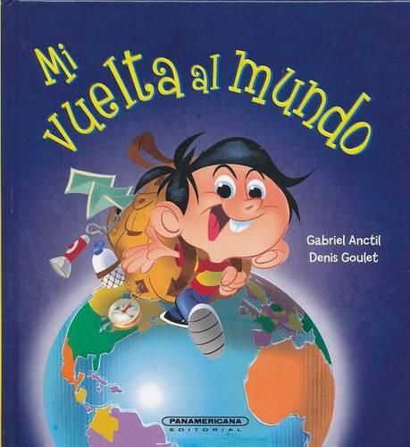 Cover image for Mi Vuelta Al Mundo