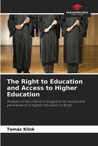 Cover image for The Right to Education and Access to Higher Education