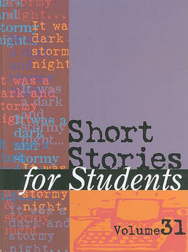 Cover image for Short Stories for Students: Presenting Analysis, Context & Criticism on Commonly Studied Short Stories