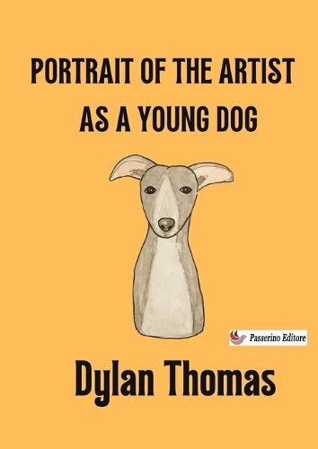 Cover image for Portrait of the Artist as a Young Dog