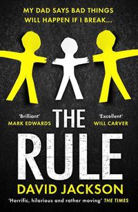 Cover image for The Rule: The new heart-pounding thriller from the bestselling author of Cry Baby