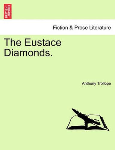 Cover image for The Eustace Diamonds. Vol. II.