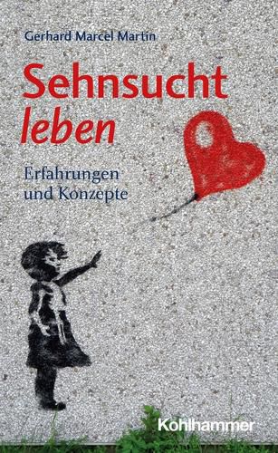 Cover image for Sehnsucht Leben: Erfahrungen Und Konzepte