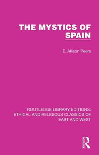 Cover image for The Mystics of Spain